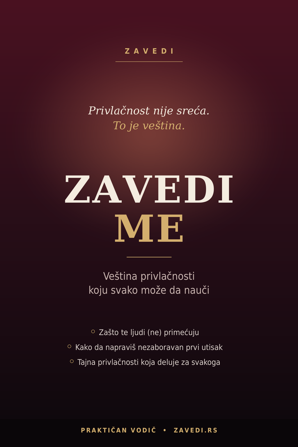Zavedi me — Veština privlačnosti koju svako može da nauči
